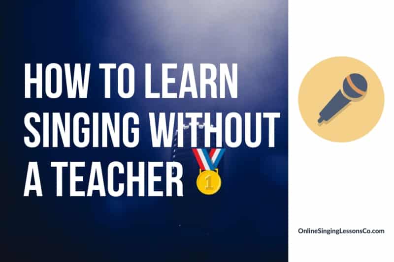 How to Learn Singing Without a Teacher🥇(2022)