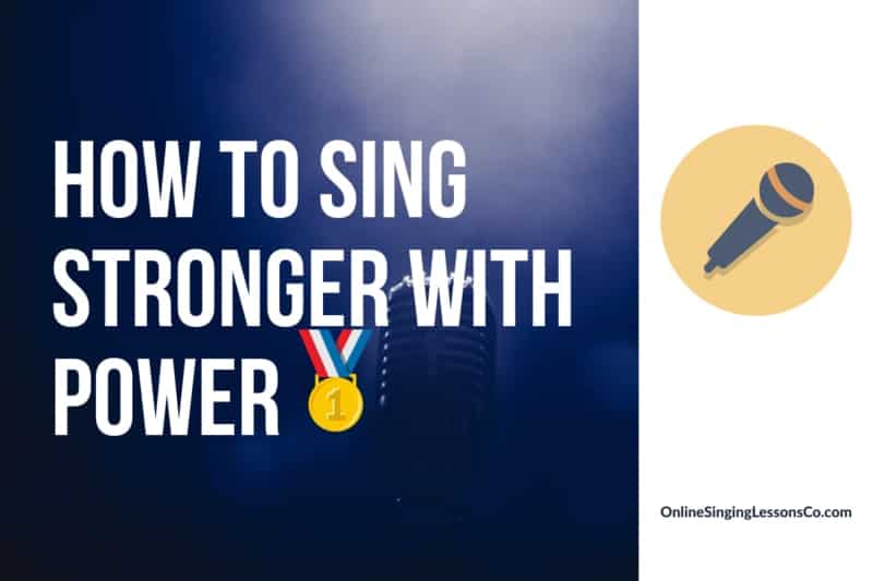 How to Sing Stronger with Power🥇(2022)